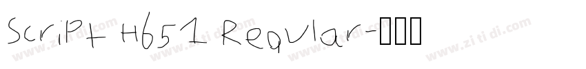 Script H651 Regular字体转换 Script H651 Regular字体转换